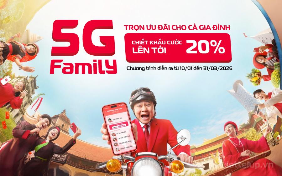 Mẹo giảm đến 20% tiền điện thoại cho cả nhà với tính năng 5G Family trên My Viettel